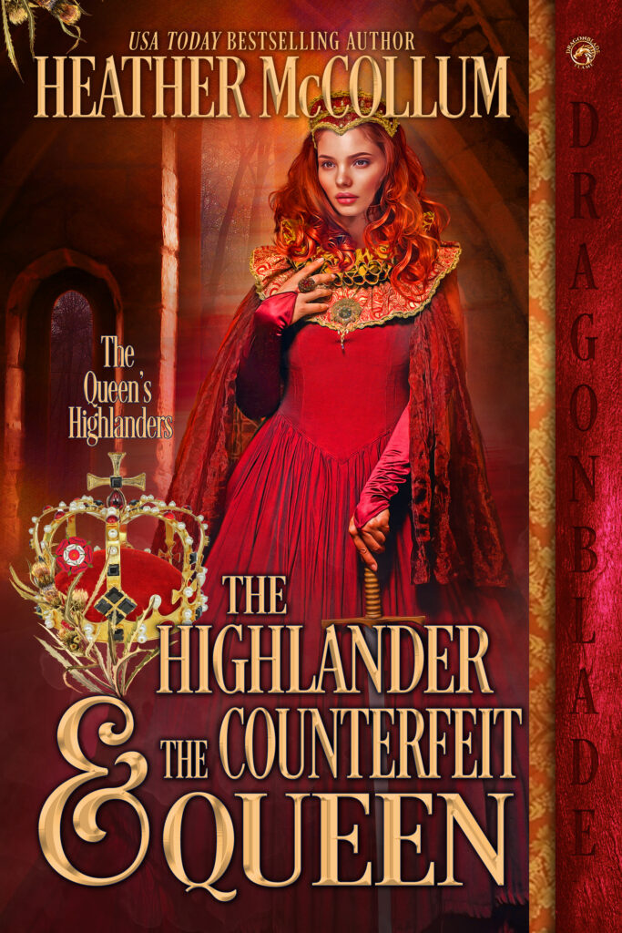 THE HIGHLANDER & THE COUNTERFEIT QUEEN